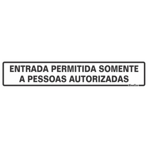 Placa - ENTRADA PERMITIDA